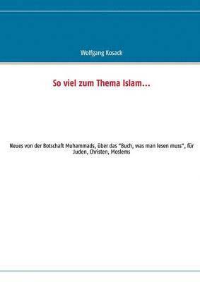 Wolfgang Kosack, Christoph Brunner - So viel zum Thema Islam, Häftad