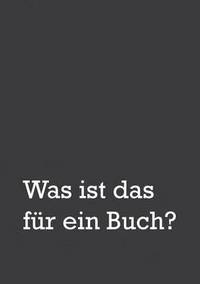 bokomslag Was ist das für ein Buch?