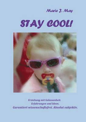 Stay cool! 1
