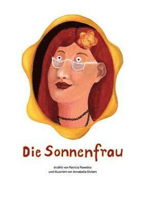 Die Sonnenfrau 1