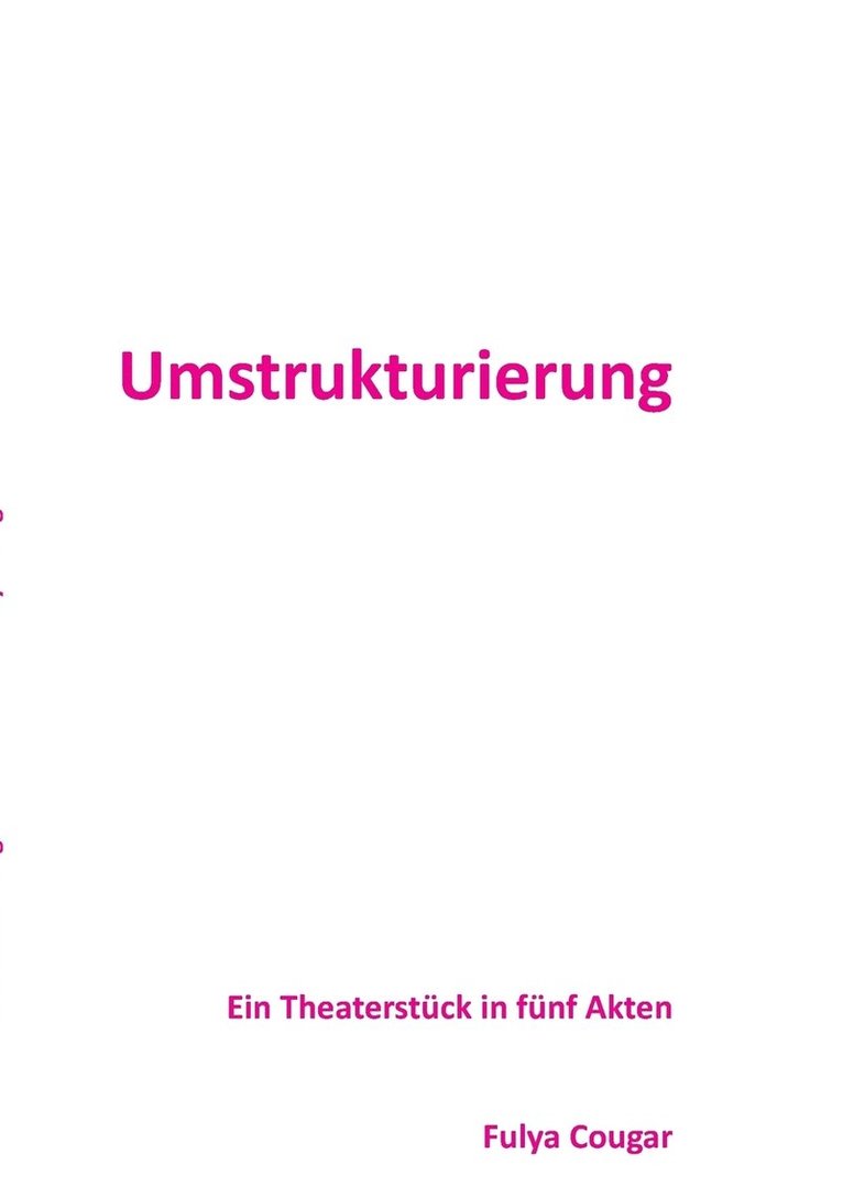 Umstrukturierung 1