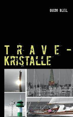 bokomslag Trave-Kristalle