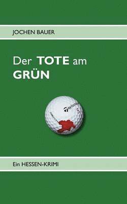 bokomslag TOTE am GRÜN
