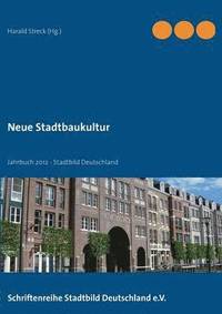 bokomslag Neue Stadtbaukultur