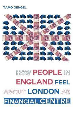 How Londoners feel about London's financial centre 1