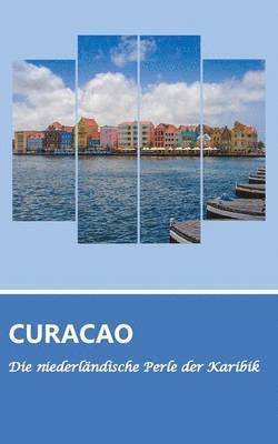 Reisefhrer Curaao - Die niederlndische Perle der Karibik 1