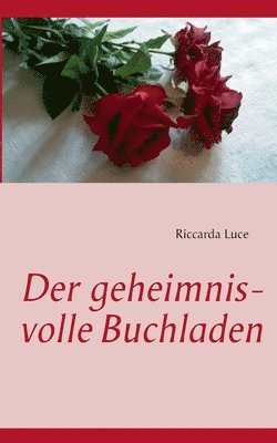 Der geheimnisvolle Buchladen 1