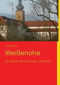 bokomslag Weißenohe
