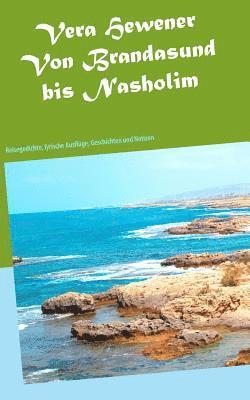 Vera Hewener - Von Brandasund bis Nasholim, Häftad