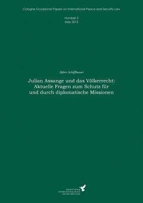 Björn Schiffbauer, Claus Kreß - Julian Assange und das Völkerrecht, Häftad