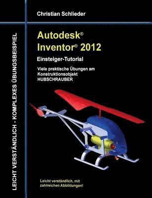 bokomslag Autodesk Inventor 2012 - Einsteiger-Tutorial