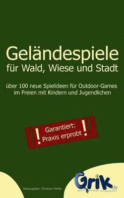 bokomslag Gelndespiele fr Wald, Wiese und Stadt