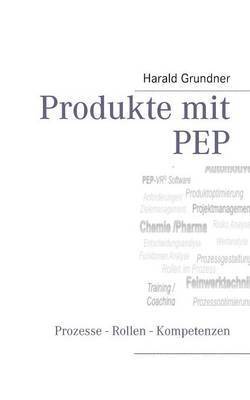 bokomslag Produkte mit PEP