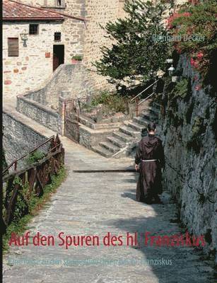 Auf den Spuren des hl. Franziskus
