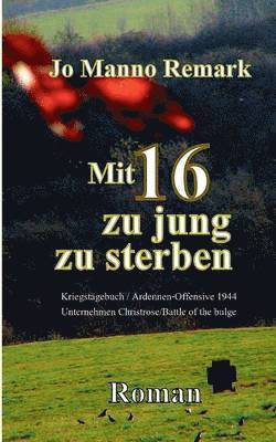 Mit 16 zu jung zu sterben 1