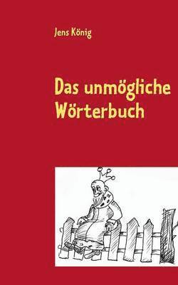 unmögliche Wörterbuch