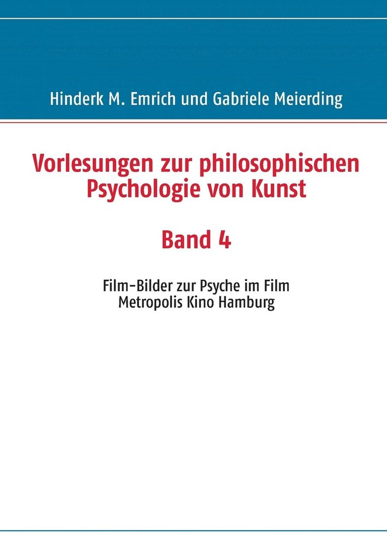 Vorlesungen zur philosophischen Psychologie von Kunst. Band 4 1