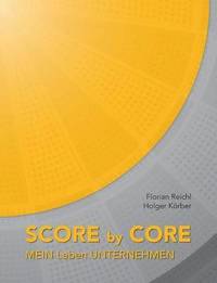 bokomslag Score by Core