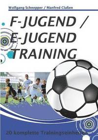 bokomslag F-Jugend / E-Jugendtraining
