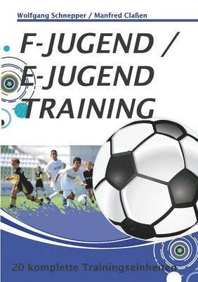 F-Jugend / E-Jugendtraining 1