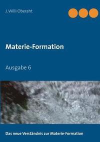 bokomslag neue Verständnis der Materie-Formation