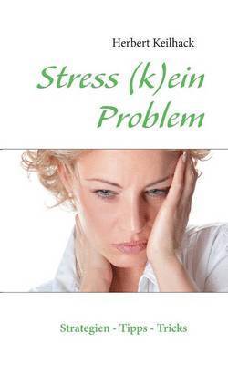 Stress (k)ein Problem 1