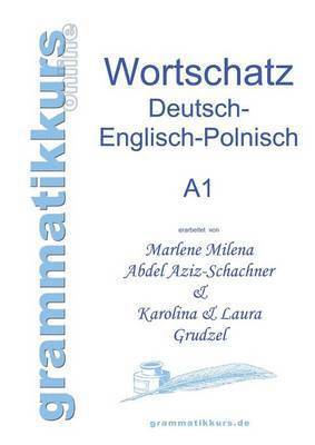 Wrterbuch Deutsch - Englisch - Polnisch A1 1