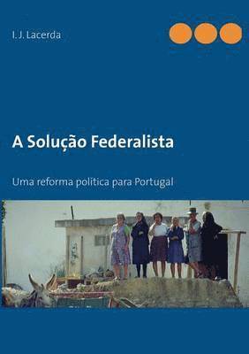 bokomslag O Federalismo em Portugal