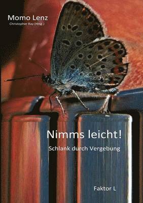 Momo Lenz, Christopher Ray - Faktor L * Nimms leicht!, Häftad
