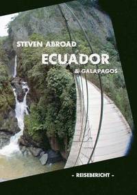 bokomslag Ecuador & Galapagos