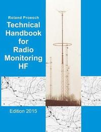 bokomslag Technical Handbook for Radio Monitoring HF