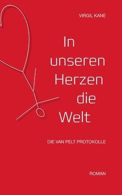 Virgil Kane - In unseren Herzen die Welt, Häftad