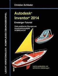 bokomslag Autodesk Inventor 2014 - Einsteiger-Tutorial