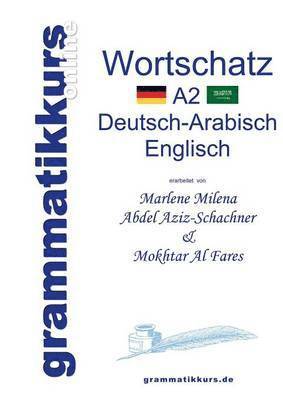Wörterbuch A2 Deutsch-Arabisch-Englisch