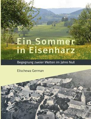 Elischewa German - Sommer in Eisenharz, Häftad