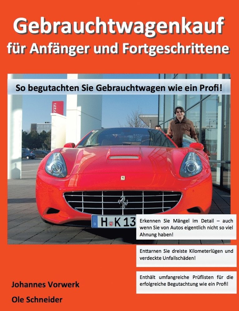 Johannes Vorwerk, Ole Schneider - Gebrauchtwagenkauf für Anfänger und Fortgeschrittene, Häftad
