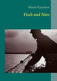 bokomslag Fisch und Netz