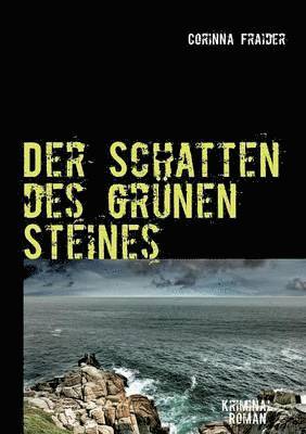 Der Schatten des grnen Steines 1