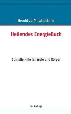 bokomslag Heilendes EnergieBuch