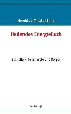 bokomslag Heilendes EnergieBuch