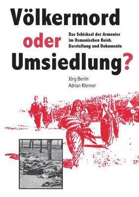 Vlkermord oder Umsiedlung? 1