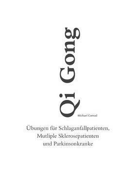 Michael Conrad - Qi Gong, Häftad