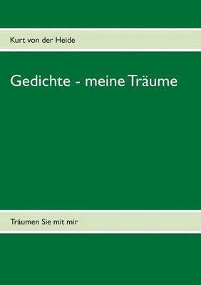 Gedichte - meine Trume 1