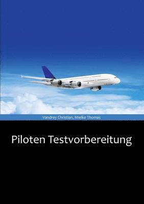 Piloten Testvorbereitung 1