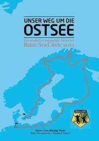 bokomslag Unser Weg um die Ostsee