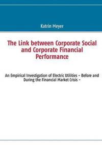 bokomslag Link between Corporate Social and Corporate Financial Performance