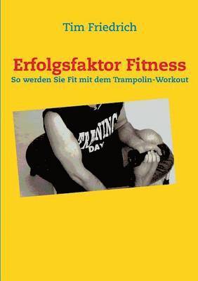 bokomslag Erfolgsfaktor Fitness