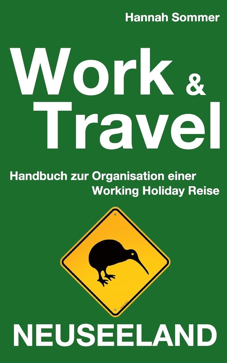 Work and Travel Neuseeland 1