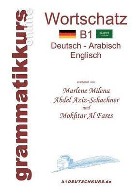 Wörterbuch B1 Deutsch-Arabisch-Englisch