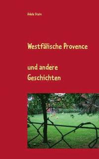 bokomslag Westfalische Provence